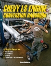 Chevy LS Engine Conversion Handbook HP1566, Henderson, Shawn