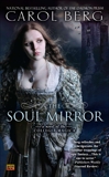 The Soul Mirror: A Novel of the Collegia Magica, Berg, Carol