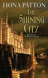 The Shining City, Patton, Fiona