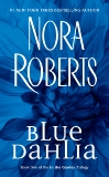 Blue Dahlia, Roberts, Nora