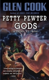 Petty Pewter Gods: A Garrett, P.I. Novel, Cook, Glen