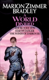 A World Divided: (Darkover Omnibus #5), Bradley, Marion Zimmer