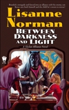 Between Darkness and Light, Norman, Lisanne