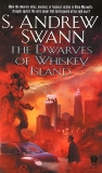 The Dwarves of Whiskey Island, Swann, S. Andrew