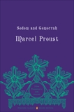 Sodom and Gomorrah: In Search of Lost Time, Volume 4 (Penguin Classics Deluxe Edition), Proust, Marcel