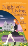 Night of the Living Dandelion: A Flower Shop Mystery, Collins, Kate