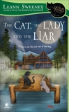 The Cat, the Lady and the Liar: A Cats in Trouble Mystery, Sweeney, Leann