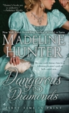 Dangerous in Diamonds, Hunter, Madeline