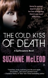 The Cold Kiss of Death, McLeod, Suzanne