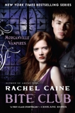 Bite Club: The Morganville Vampires, Caine, Rachel