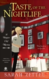 A Taste of the Nightlife: A Vampire Chef Mystery, Zettel, Sarah