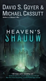 Heaven's Shadow, Goyer, David S. & Cassutt, Michael