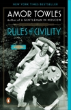 Rules of Civility: A Novel, Towles, Amor