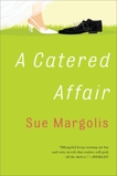 A Catered Affair, Margolis, Sue