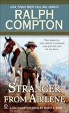 Ralph Compton the Stranger From Abilene, Compton, Ralph & West, Joseph A.