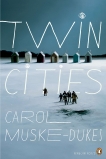 Twin Cities, Muske-Dukes, Carol