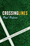 Crossing Lines, Volponi, Paul