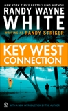 Key West Connection, White, Randy Wayne & Striker, Randy