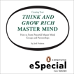 Creating Your Think and Grow Rich Master Mind: How to Form Powerful Master Mind Groups and Partnerships: A Penguin eSpecial fro m Tarcher, Fotinos, Joel