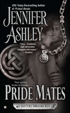 Pride Mates: A Shifters Unbound Novel, Ashley, Jennifer