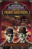 Benjamin Franklinstein Meets the Fright Brothers, Tuxbury, Larry David & McElligott, Matthew