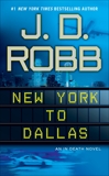 New York to Dallas, Robb, J. D.