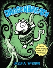 Dragonbreath #1, Vernon, Ursula