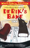 Derik's Bane, Davidson, MaryJanice