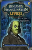 Benjamin Franklinstein Lives!, Tuxbury, Larry David & McElligott, Matthew