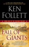 Fall of Giants: Book One of the Century Trilogy, Follett, Ken