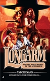 Longarm 394: Longarm and the Horsewomen of the Apocalypse, Evans, Tabor