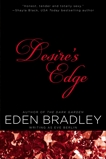 Desire's Edge, Berlin, Eve & Bradley, Eden