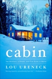 Cabin: Two Brothers, a Dream, and Five Acres in Maine, Ureneck, Lou