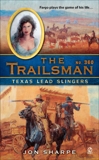 The Trailsman #360: Texas Lead Slingers, Sharpe, Jon