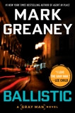 Ballistic, Greaney, Mark