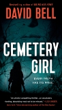 Cemetery Girl, Bell, David