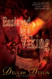 Enslaved by a Viking, Devlin, Delilah