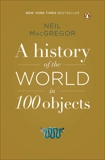 A History of the World in 100 Objects, MacGregor, Neil