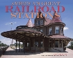 America's Great Railroad Stations, Breslin, Ed & Straus, Roger & Van Dusen, Hugh