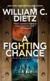 A Fighting Chance, Dietz, William C.
