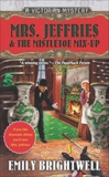 Mrs. Jeffries & the Mistletoe Mix-Up, Brightwell, Emily