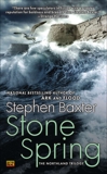 Stone Spring: The Northland Trilogy, Baxter, Stephen