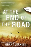 At the End of the Road, Jerkins, Grant