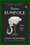 Forever Rumpole: The Best of the Rumpole Stories, Mallalieu, Ann & Mortimer, John