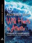 Wild Hearts in Atlantis, Day, Alyssa