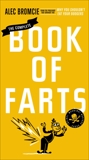 The Complete Book of Farts, Bromcie, Alec