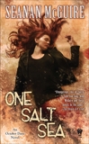 One Salt Sea, McGuire, Seanan