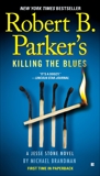 Robert B. Parker's Killing the Blues, Brandman, Michael