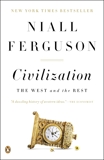 Civilization: The West and the Rest, Ferguson, Niall