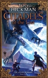 Citadels of the Lost, Hickman, Tracy